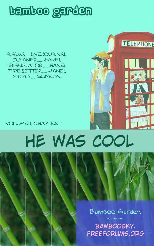 He Was Cool - Vol.1 Chapter 1 : All Meet Up For The Beginning