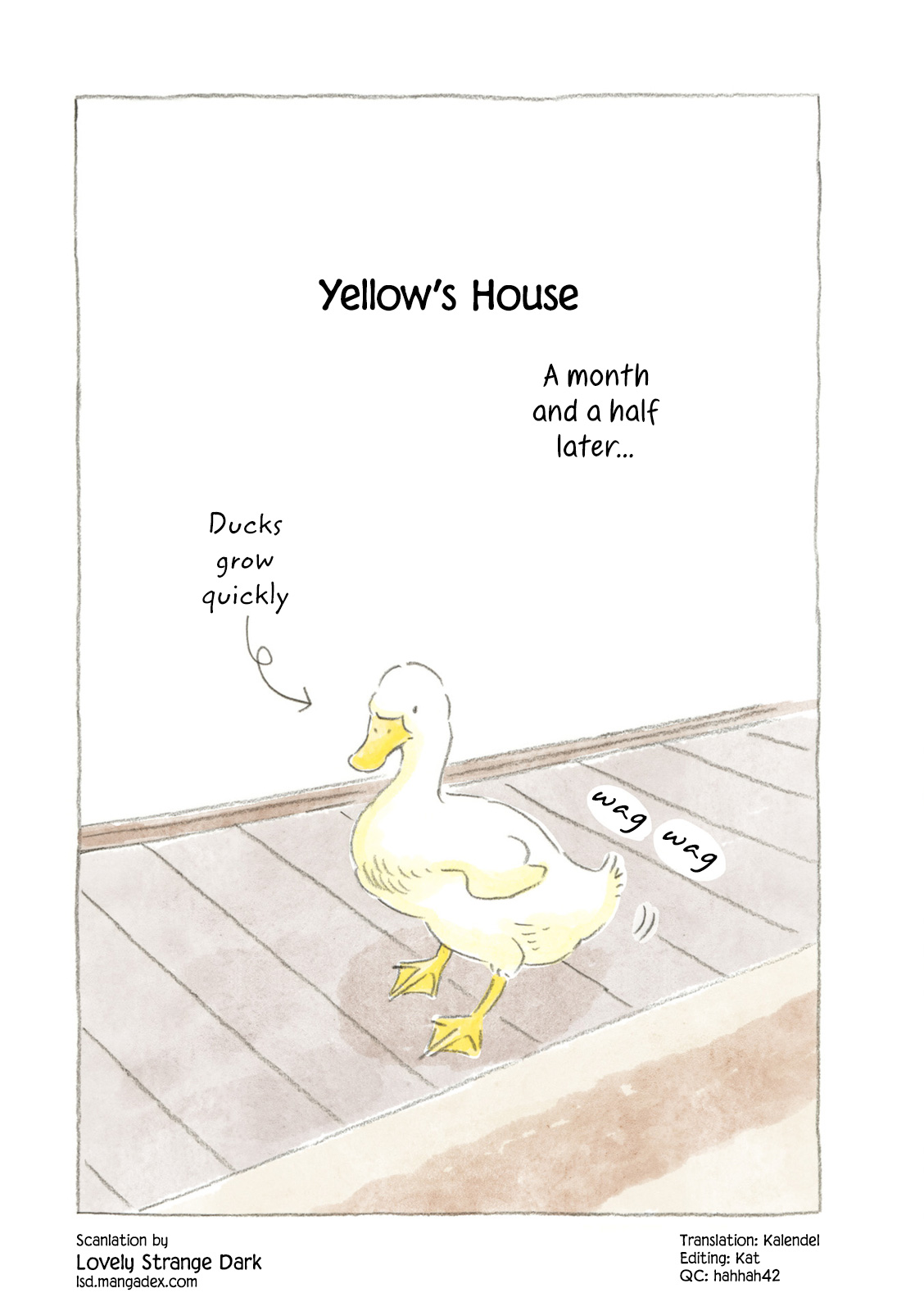 Little Ken And A Cat. Sometimes A Duck - Vol.1 Chapter 12: Yellow S House