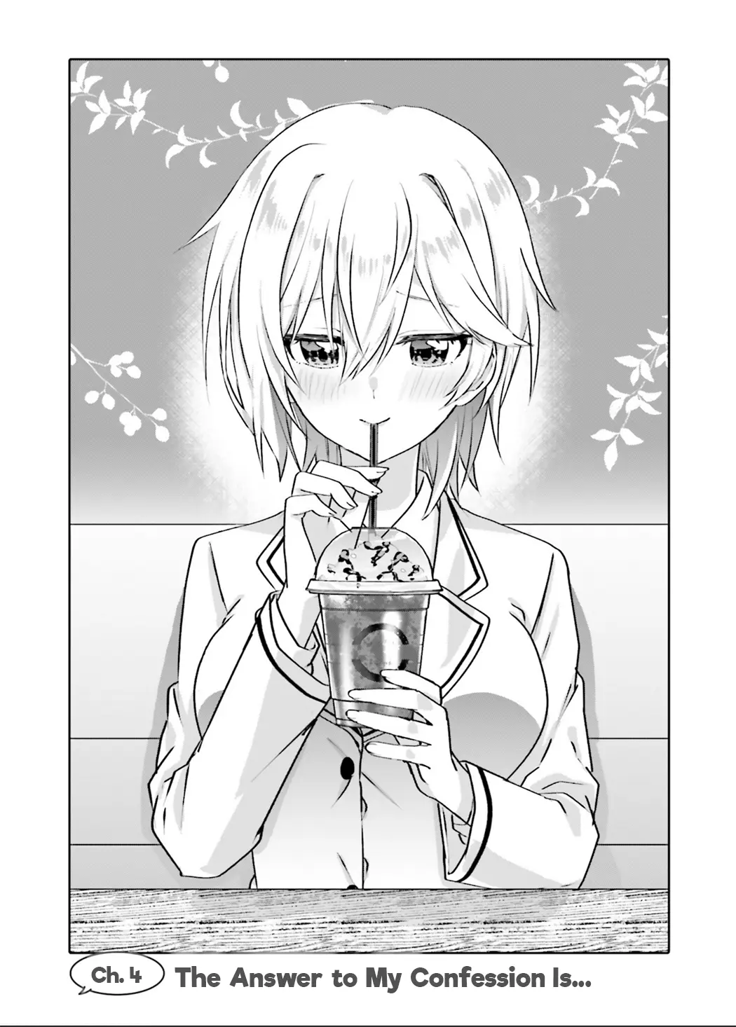 Since I’ve Entered The World Of Romantic Comedy Manga, I’ll Do My Best To Make The Losing Heroine Happy - Vol.1 Chapter 4: The Answer To My Confession Is...