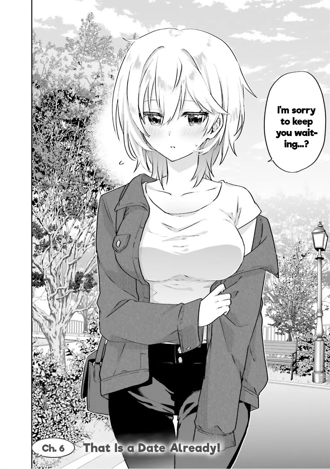 Since I’ve Entered The World Of Romantic Comedy Manga, I’ll Do My Best To Make The Losing Heroine Happy - Vol.1 Chapter 6: That Is A Date Already!