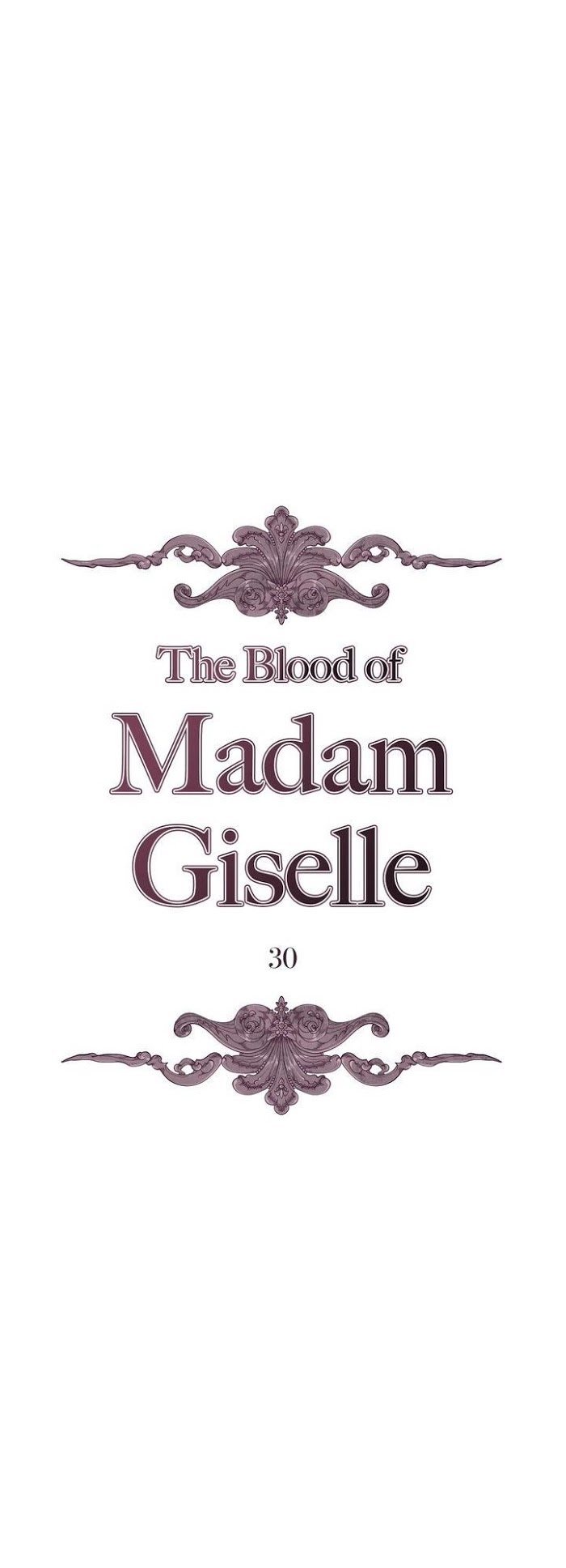 The Blood Of Madam Giselle - Chapter 30