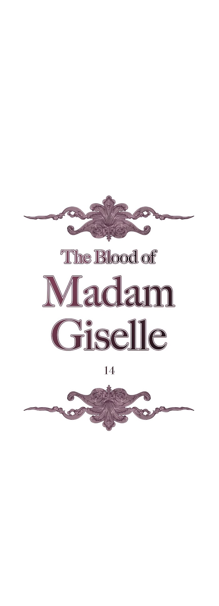 The Blood Of Madam Giselle - Chapter 14