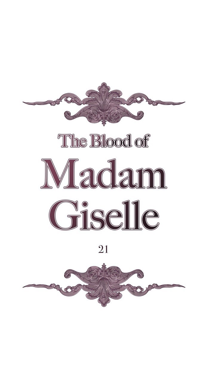 The Blood Of Madam Giselle - Chapter 21