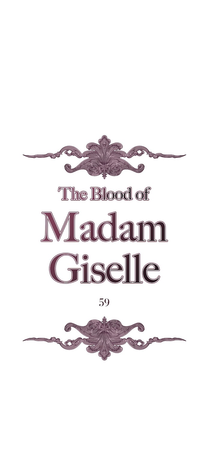 The Blood Of Madam Giselle - Chapter 59