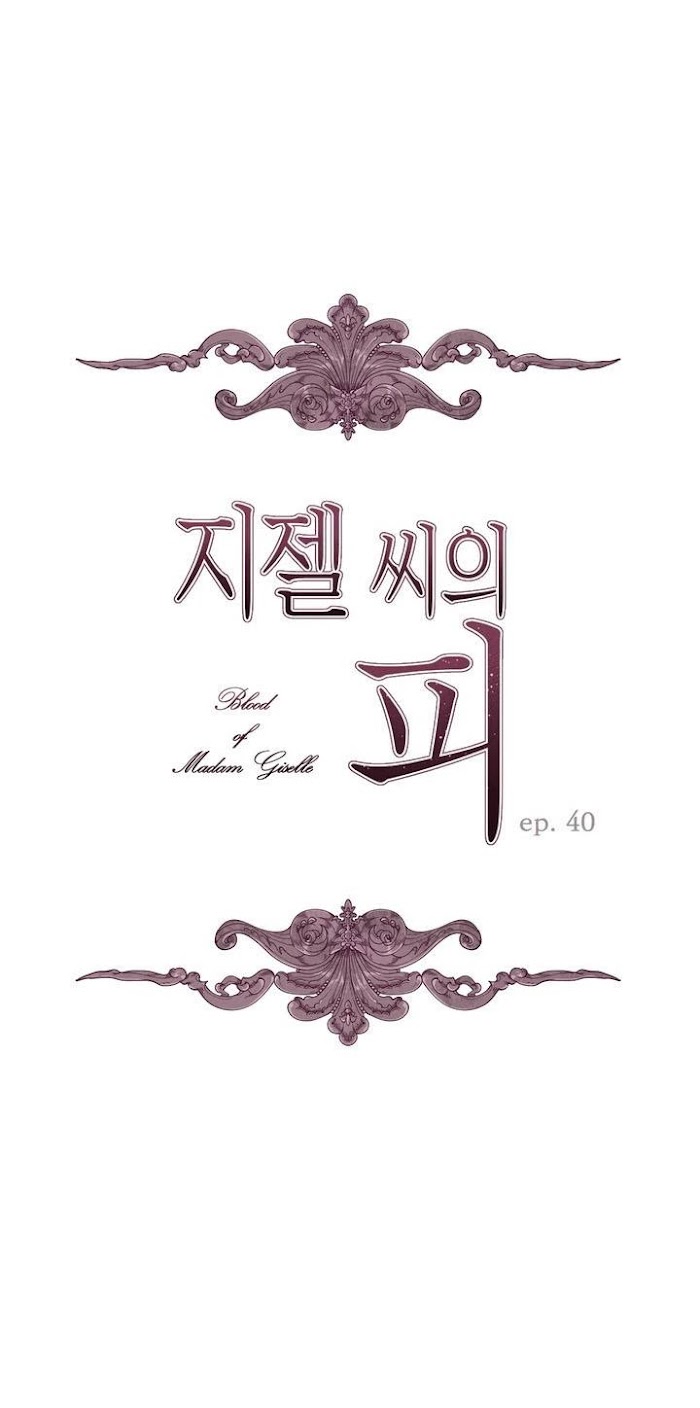 The Blood Of Madam Giselle - Chapter 40