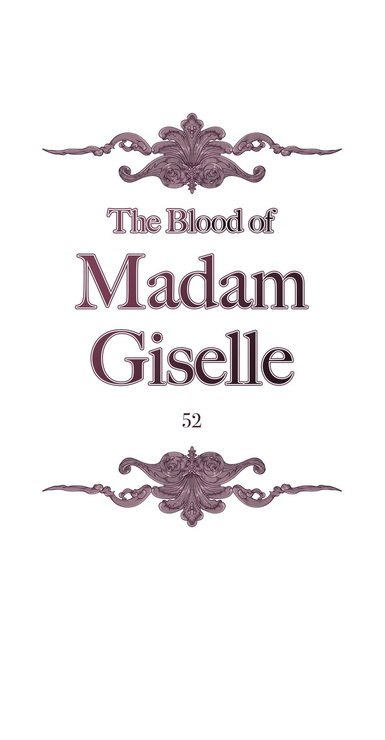 The Blood Of Madam Giselle - Chapter 52