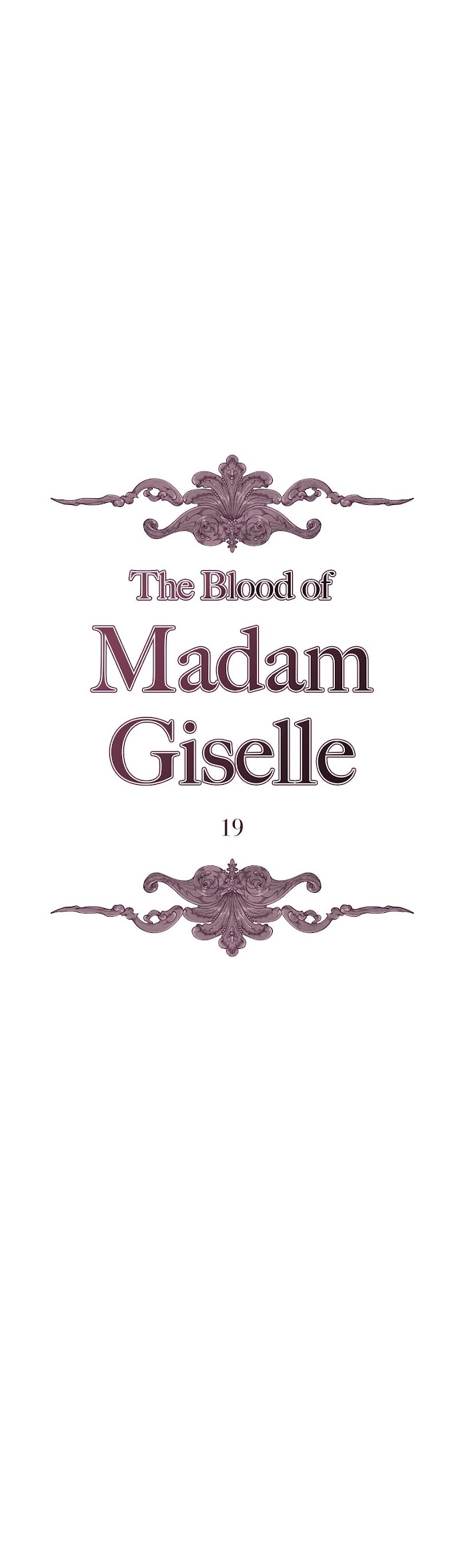 The Blood Of Madam Giselle - Chapter 19