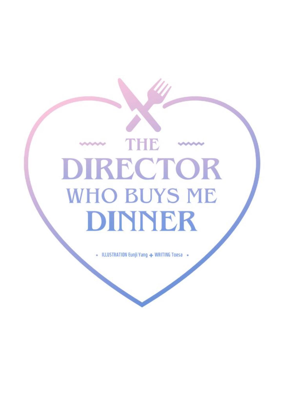 The Director Who Buys Me Dinner - Chapter 48