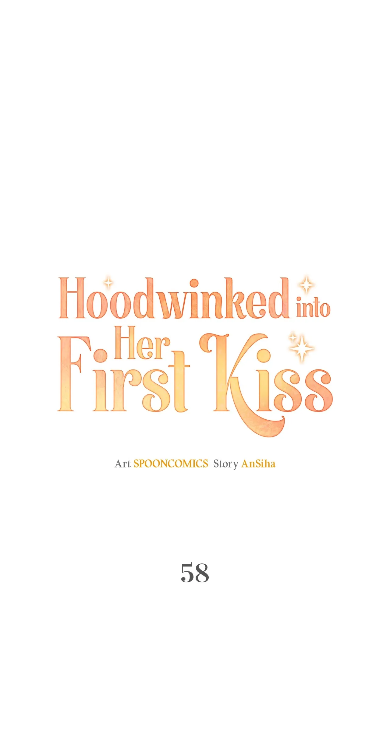 The Planned First Kiss - Chapter 58