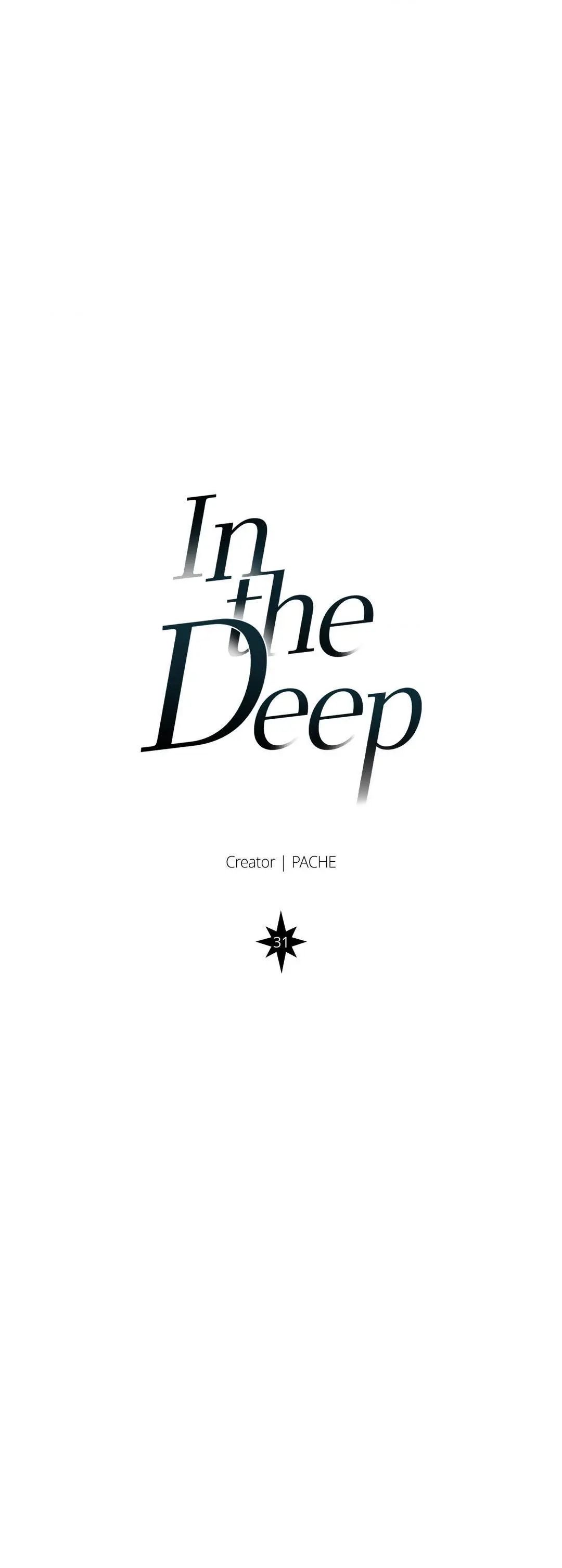 In The Deep - Chapter 31