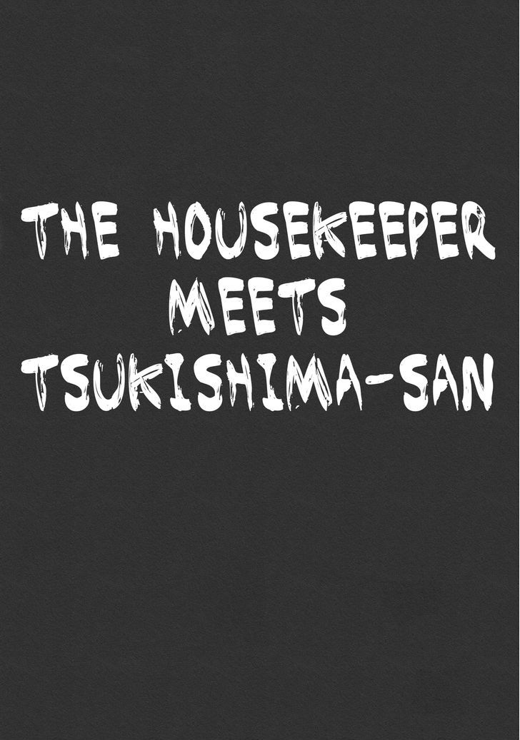 Danchi Majo - Vol.1 Chapter 4 : The Housekeeper Meets Tsukishima-San