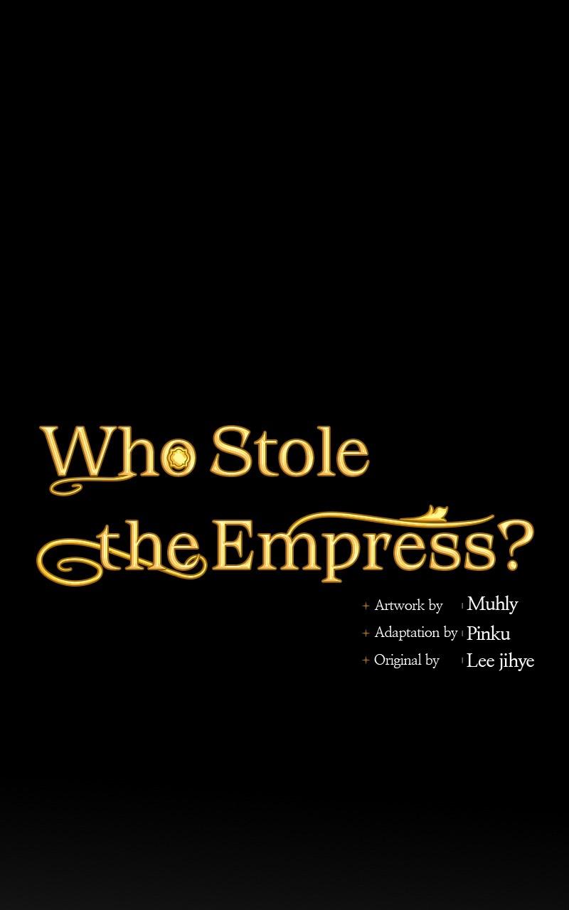 Who Stole Empress - Chapter 56