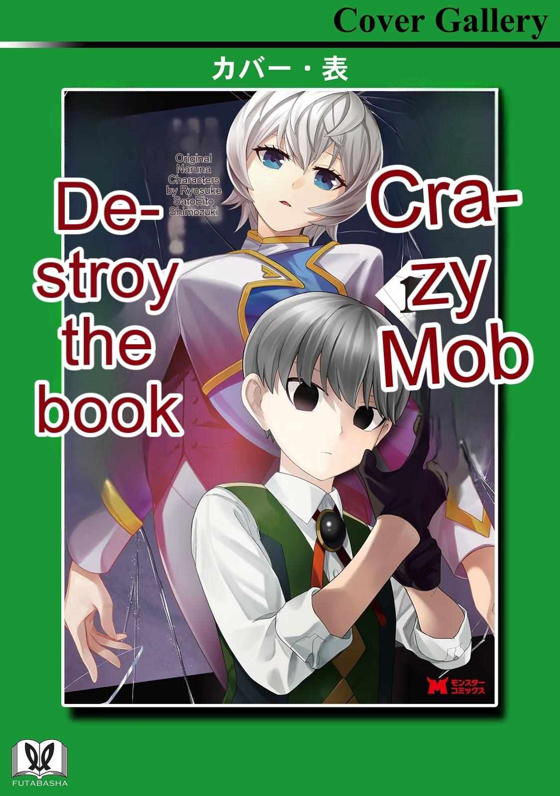 The Mad Mob Characters Unknowingly Destroys The Main Story - Chapter 1