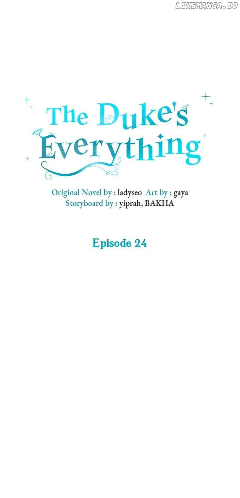 The Duke’s Everything - Chapter 24