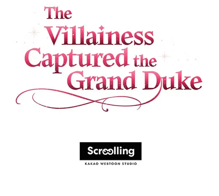 The Villainess Captured The Grand Duke - Chapter 40