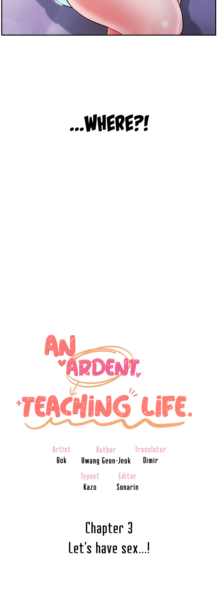 An Ardent Teaching Life - Chapter 3: Let's Have Sex...!