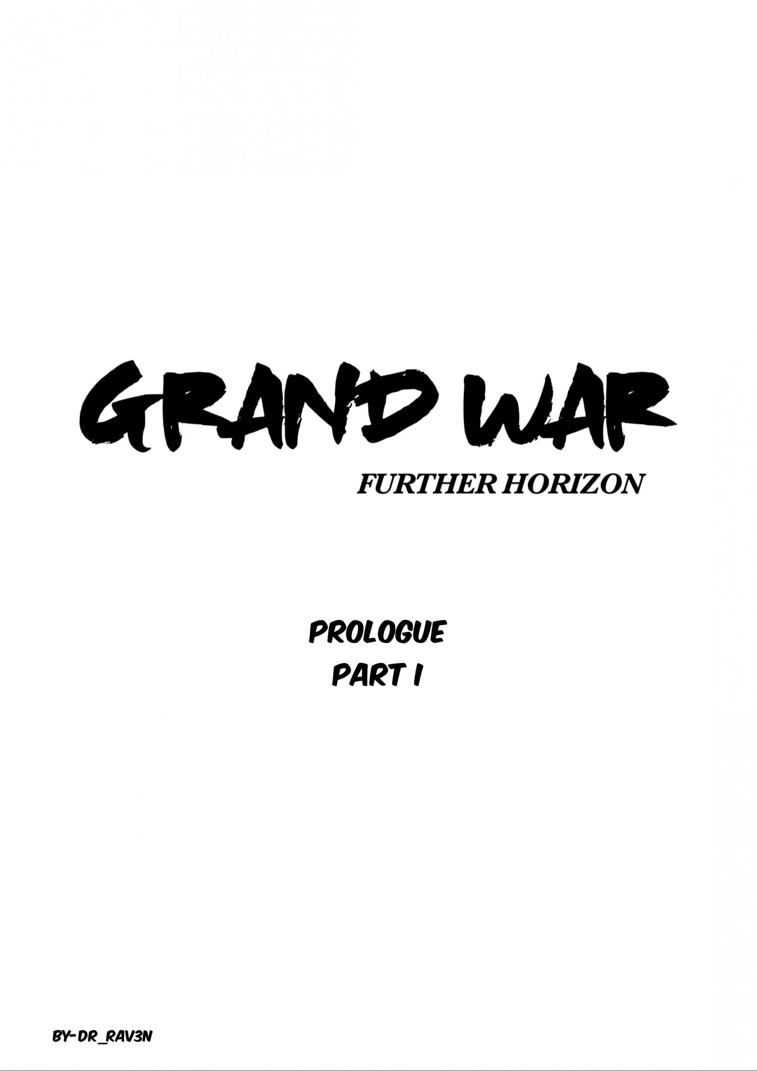 Grand War - Chapter 1