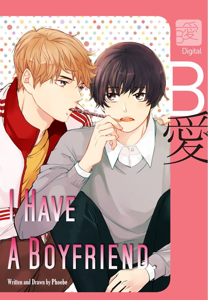 I Have A Boyfriend - Chapter 3