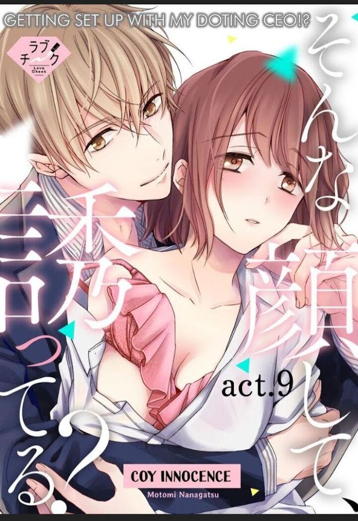 Sonna Kao Shite Sasotteru? Dekiai Shachou To Migawari Omiai Kekkon!? - Chapter 9