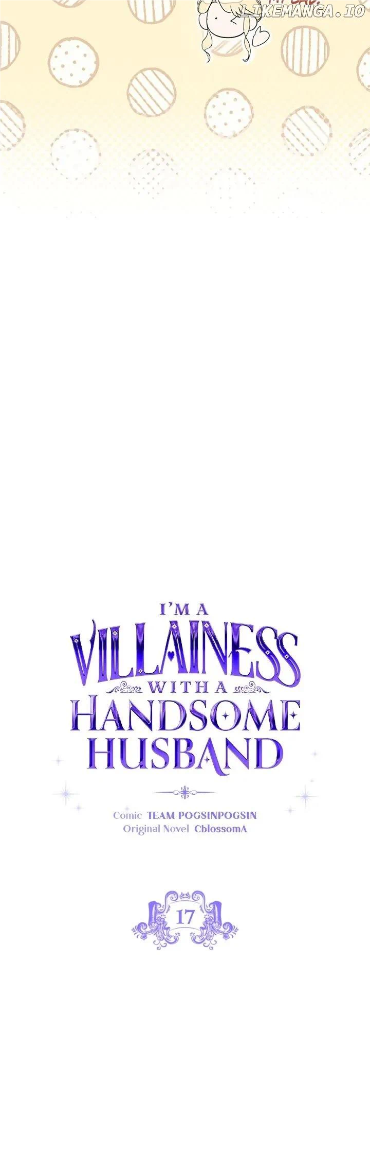 She’s A Villainess, But Her Husband Is Handsome - Chapter 17