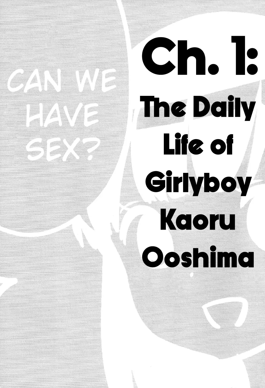 Otokonoko Doushi Renai Chuu. - Chapter 1: The Daily Life Of Girlyboy Kaoru Ooshima