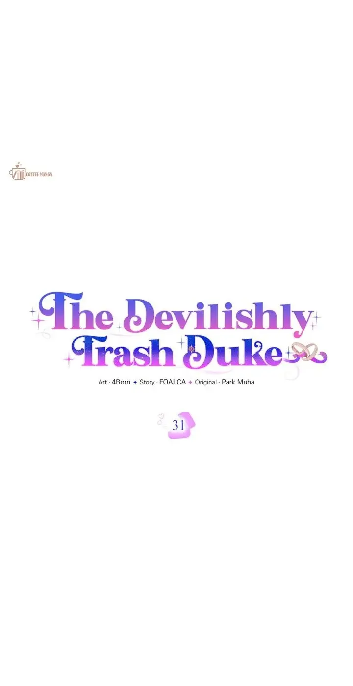 The Devilishly Trash Duke - Chapter 31