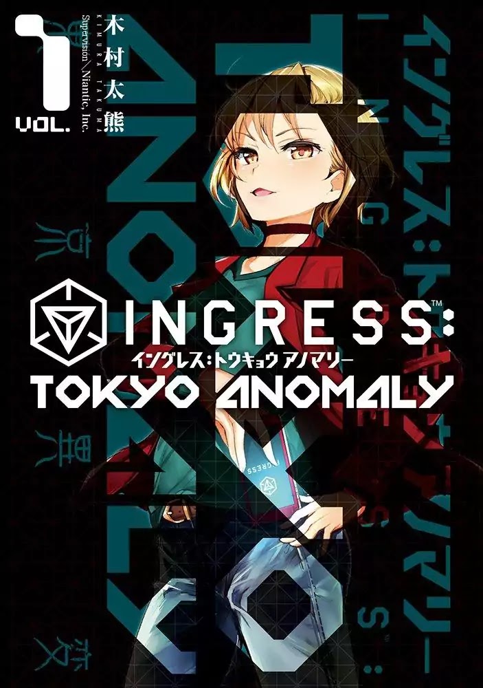 Ingress: Tokyo Anomaly - Chapter 0