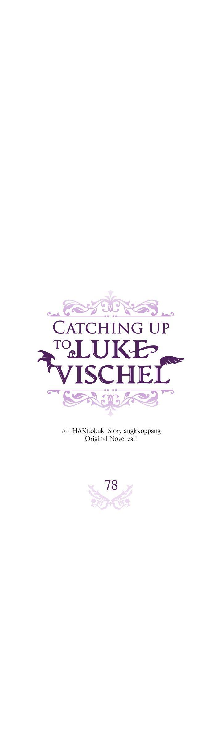 Catching Up With Luke Bischel - Chapter 78