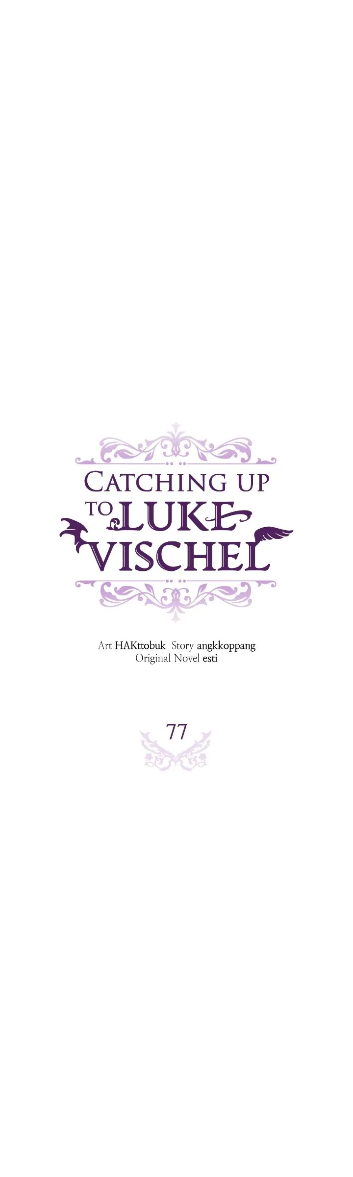 Catching Up With Luke Bischel - Chapter 77