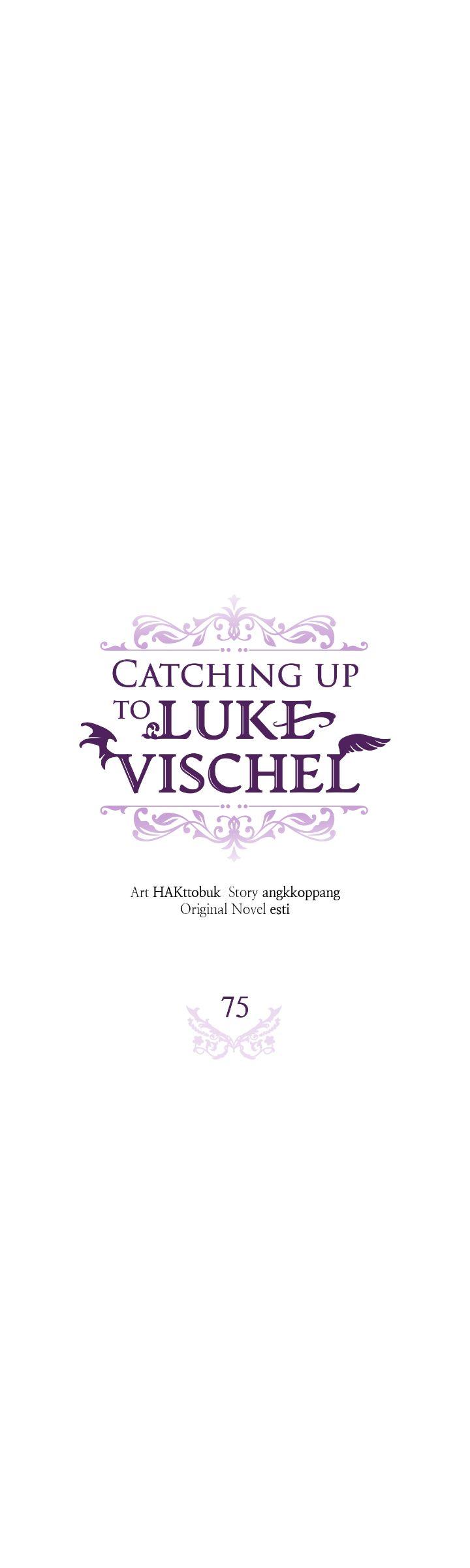 Catching Up With Luke Bischel - Chapter 75