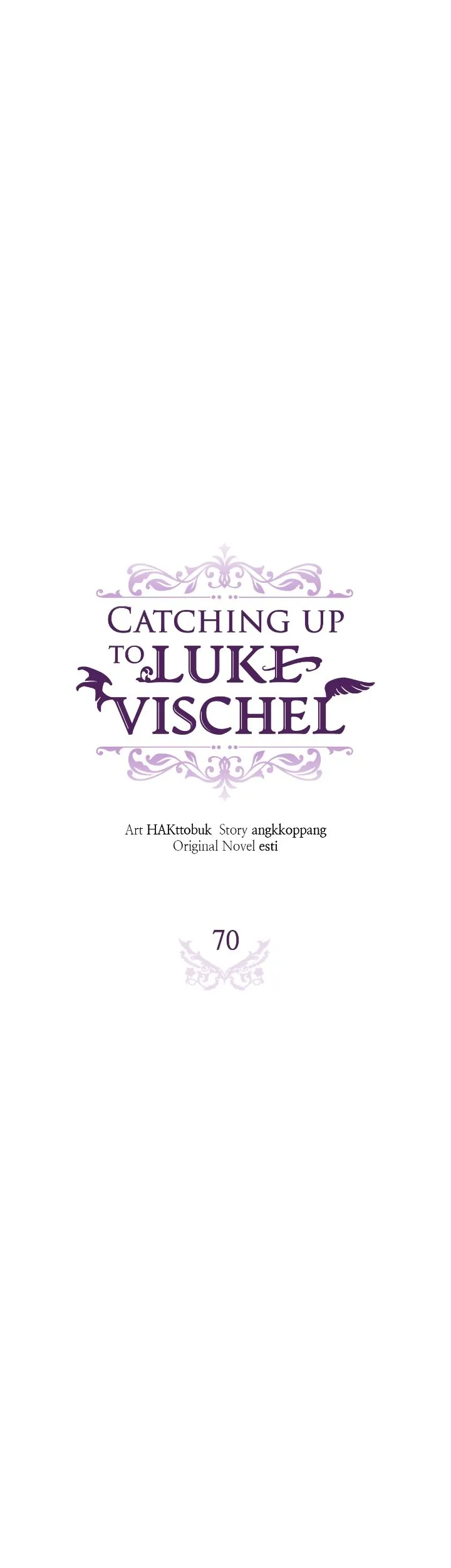 Catching Up With Luke Bischel - Chapter 70