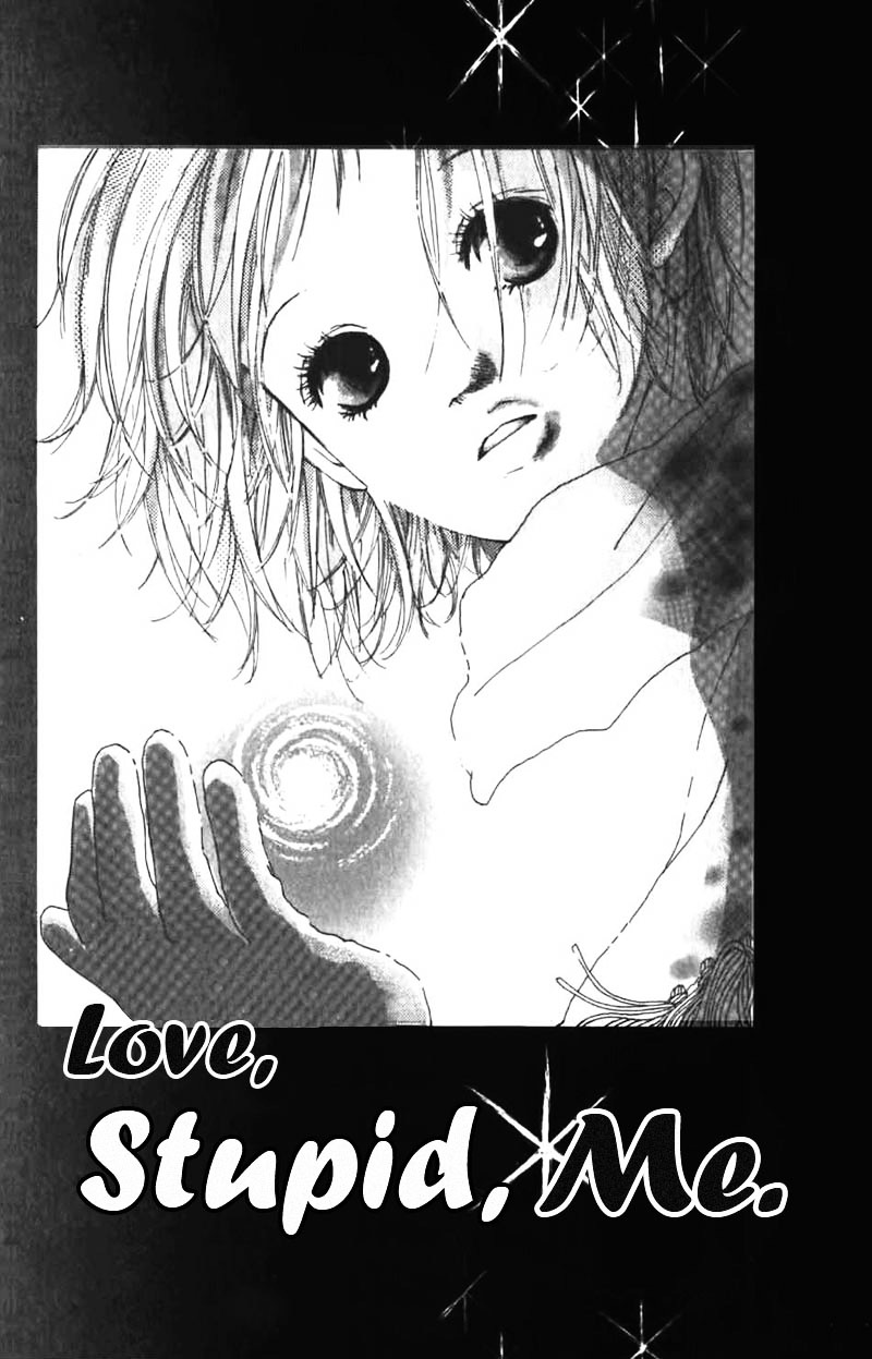 Bye-Bye, Little. - Vol.1 Chapter Story-2 : Love, Stupid, Me