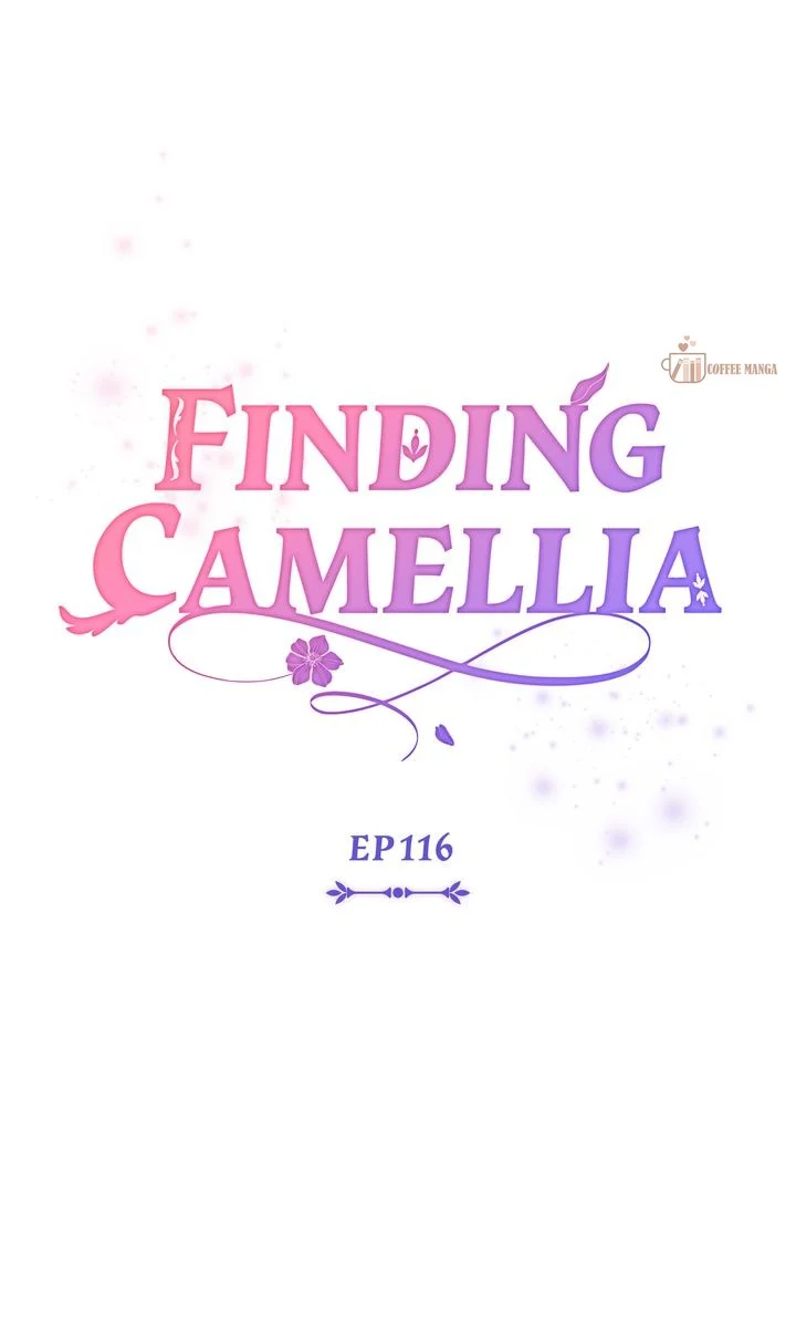 Finding Camellia - Chapter 116