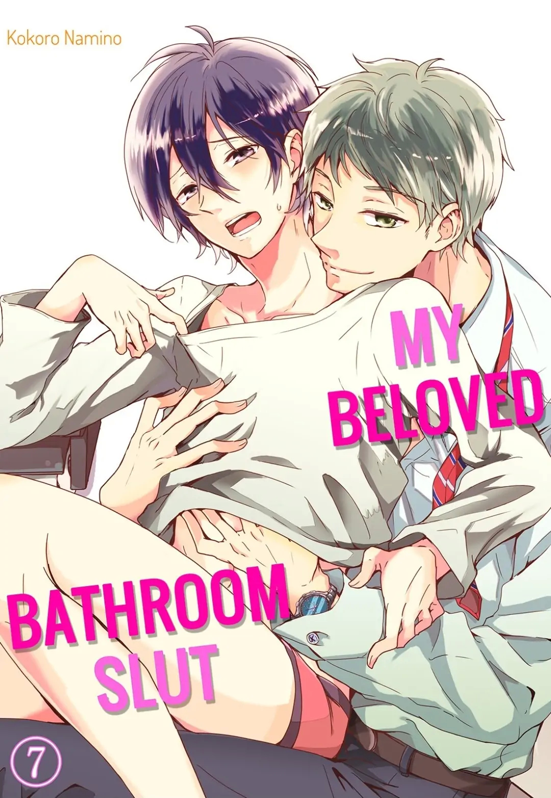 My Beloved Bathroom Slut - Chapter 7