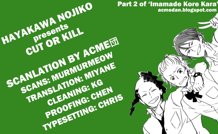 Imamade Kore Kara - Chapter 2 : Cut Or Kill