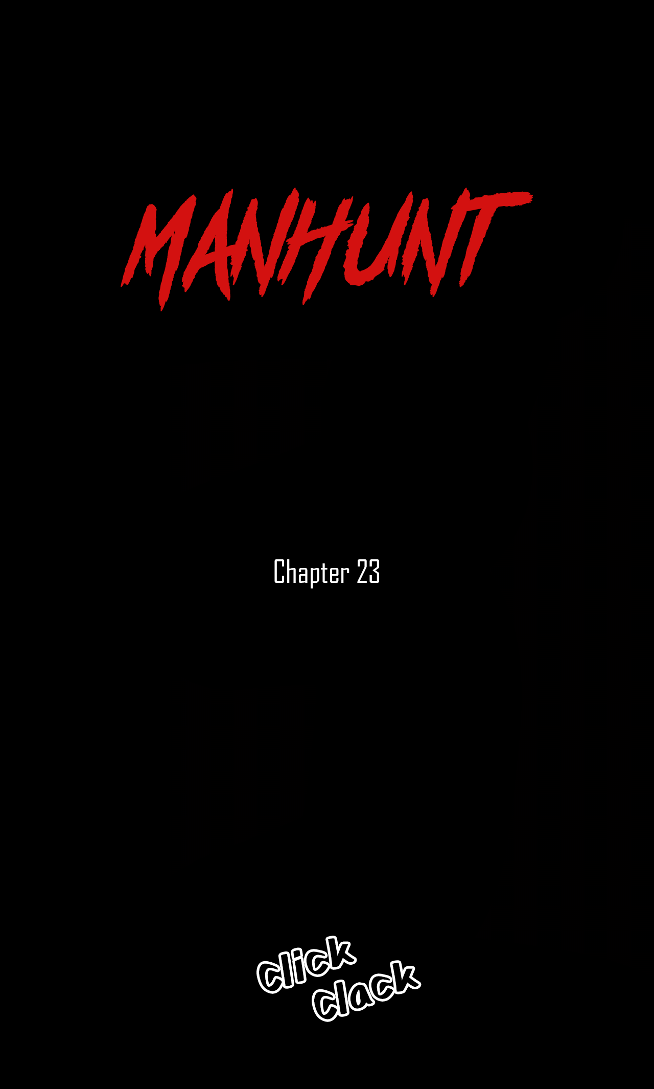 Manhunt - Vol.1 Chapter 23: Charge