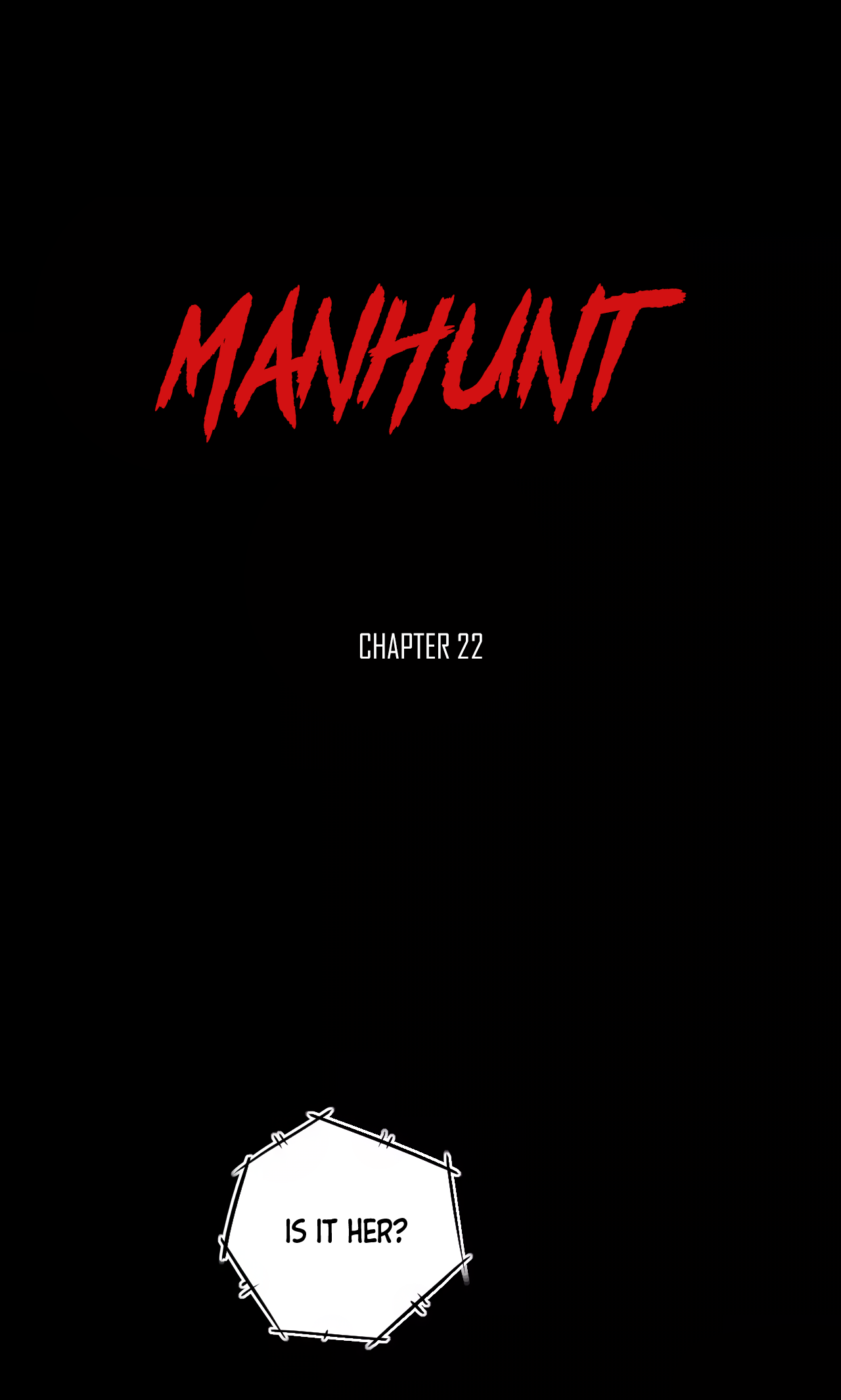 Manhunt - Vol.1 Chapter 22: Identity