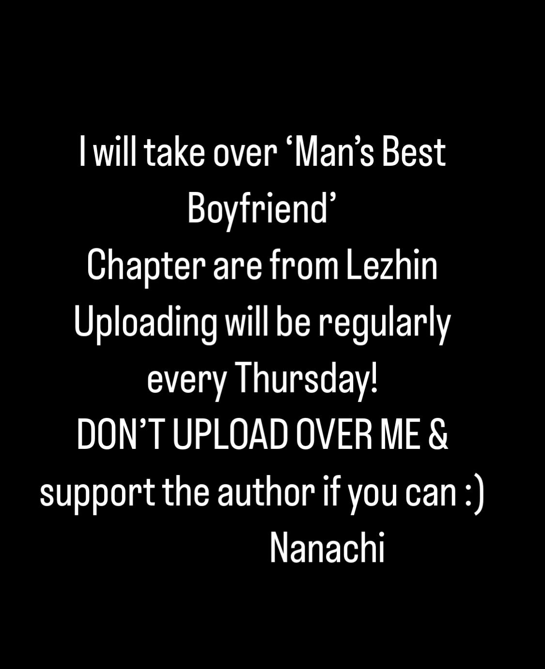 Man's Best Boyfriend - Chapter : New Uploader