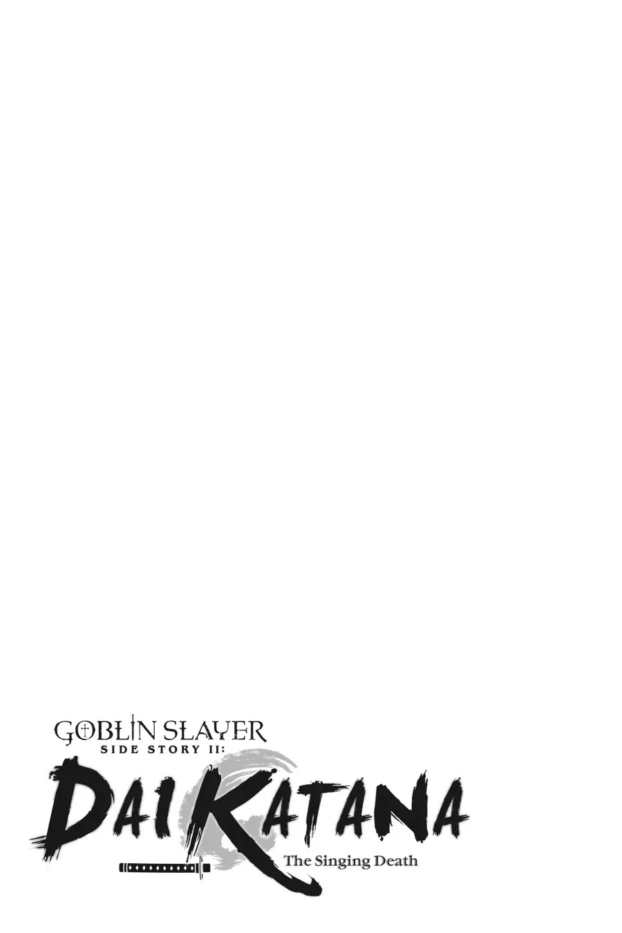 Goblin Slayer Gaiden 2: Tsubanari No Daikatana - Chapter 19