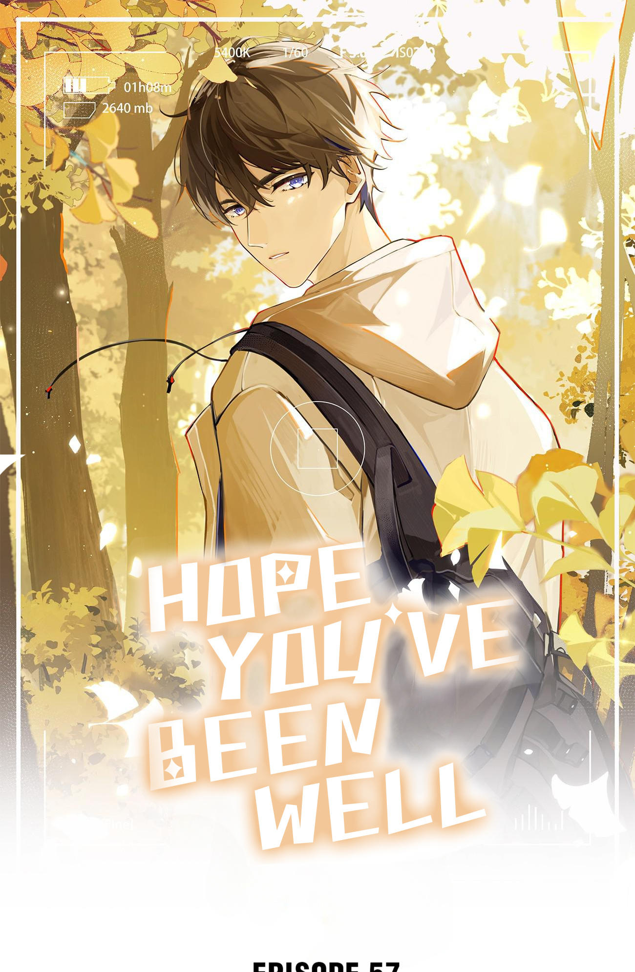 Hope You’ve Been Well - Chapter 57: You’d Be The One That Got Away