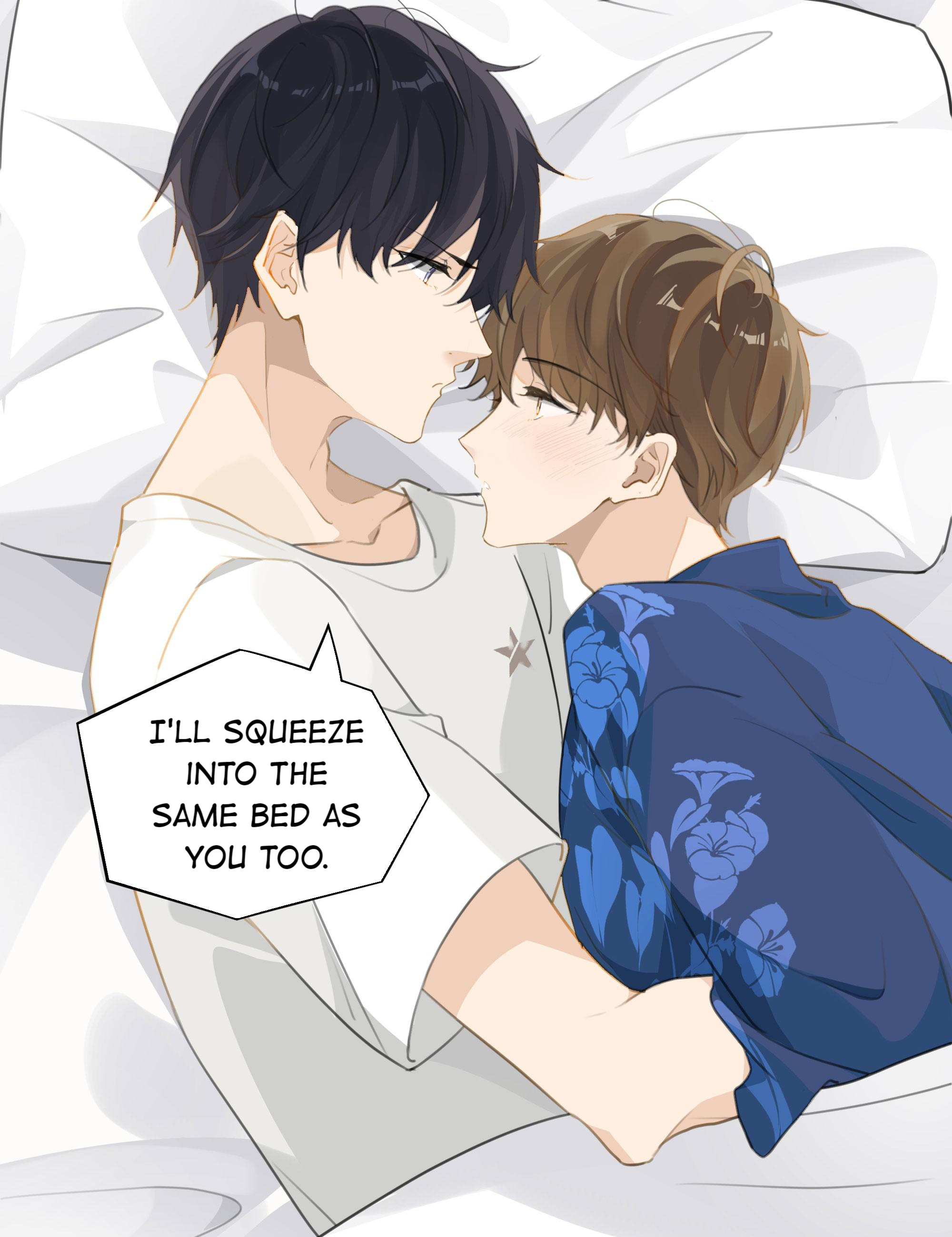 Hope You’ve Been Well - Chapter 55: I'll Squeeze Into The Same Bed As You Too