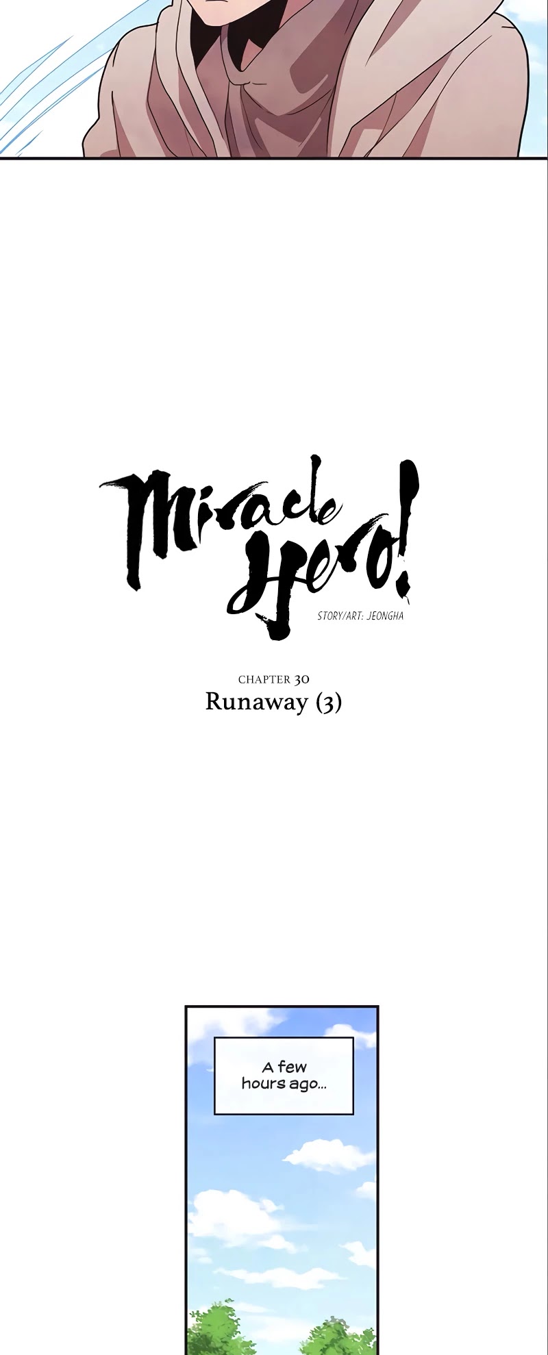 Miracle! Hero-Nim - Chapter 30: Runaway (3)