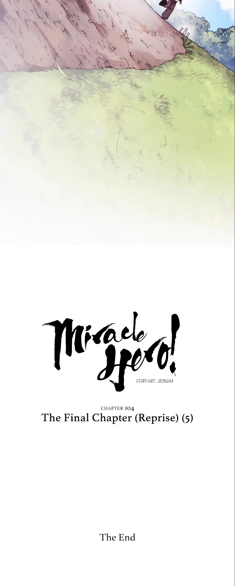 Miracle! Hero-Nim - Chapter 104: The Final Chapter (Reprise) (5)