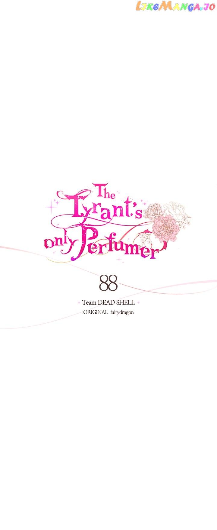 The Tyrant’s Only Perfumer - Chapter 88