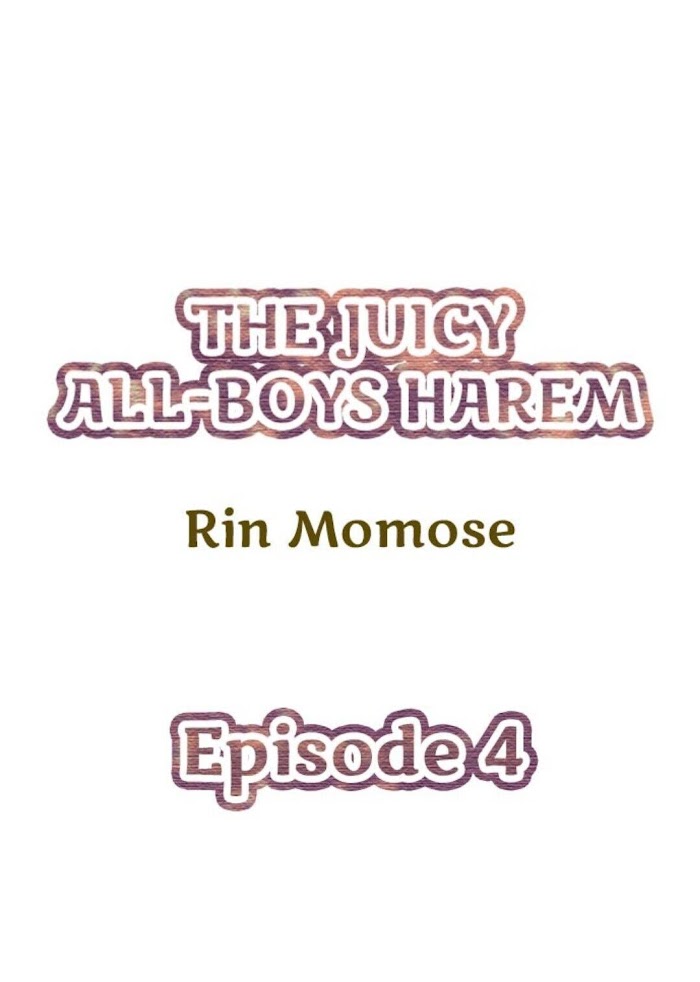 The Juicy All-Boys Harem - Chapter 4