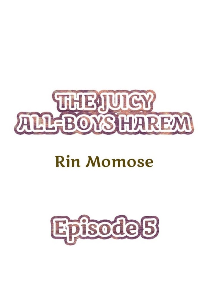 The Juicy All-Boys Harem - Chapter 5