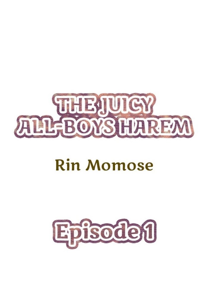 The Juicy All-Boys Harem - Chapter 1