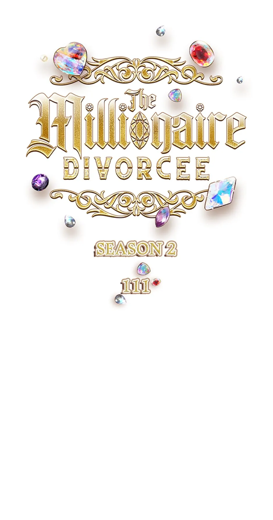 I’m Divorced, But I’m A Chaebol - Chapter 111