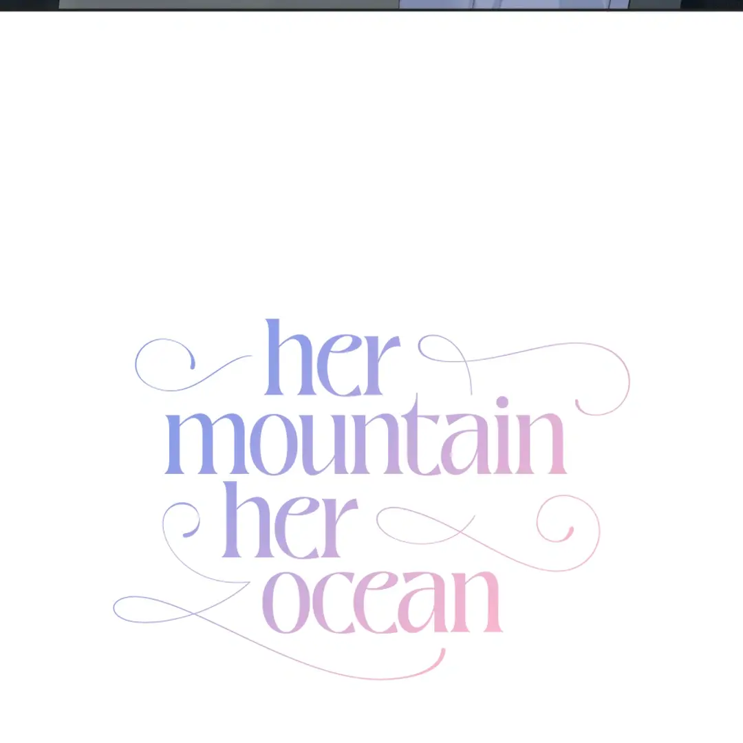 Her Mountain, Her Ocean - Chapter 53