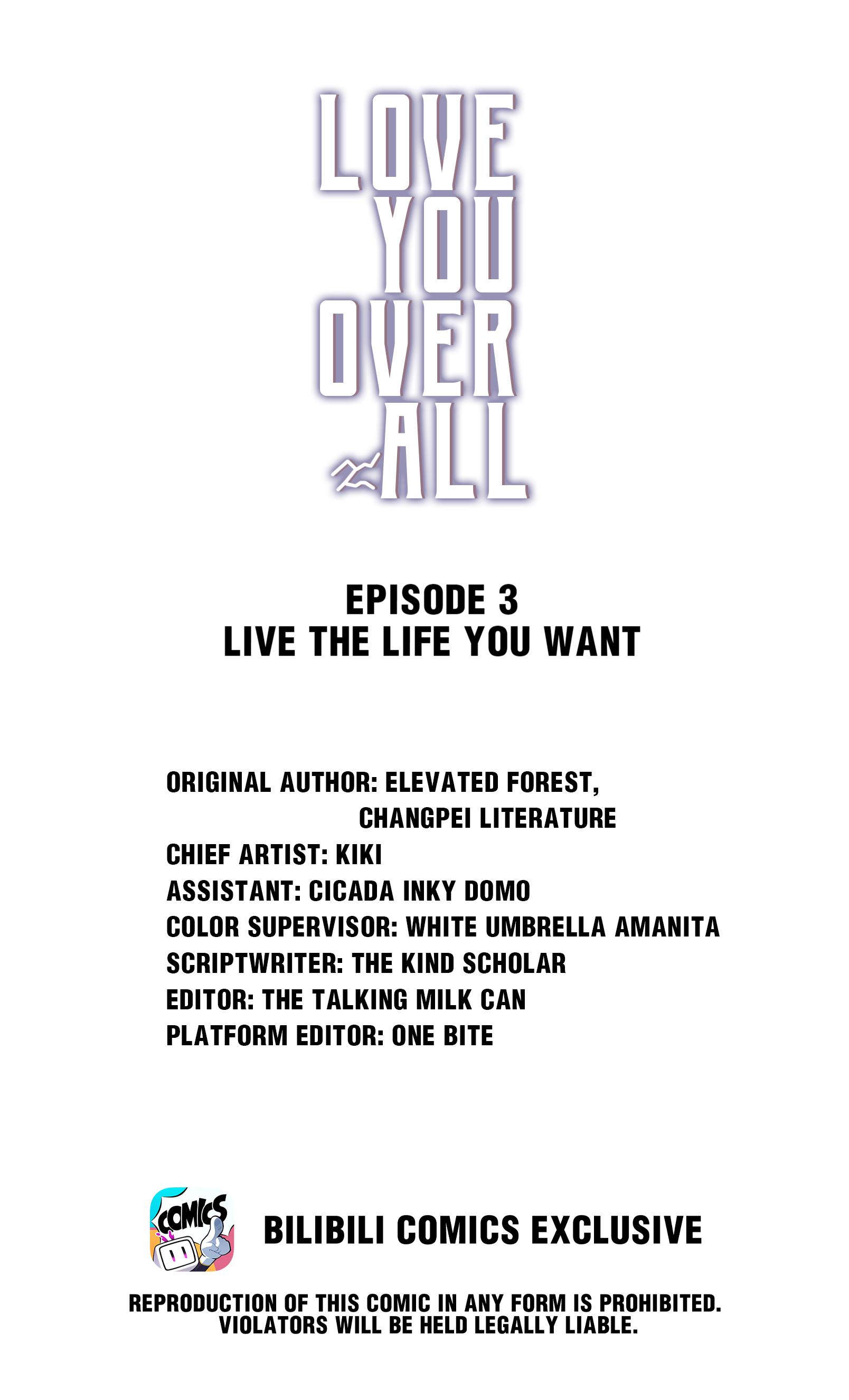 Love You Over All - Chapter 3: Live The Life You Want